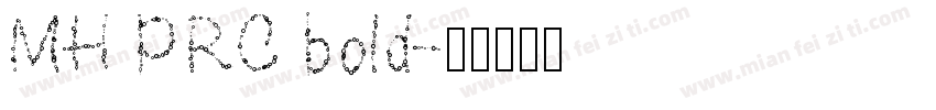 MH PRC bold字体转换